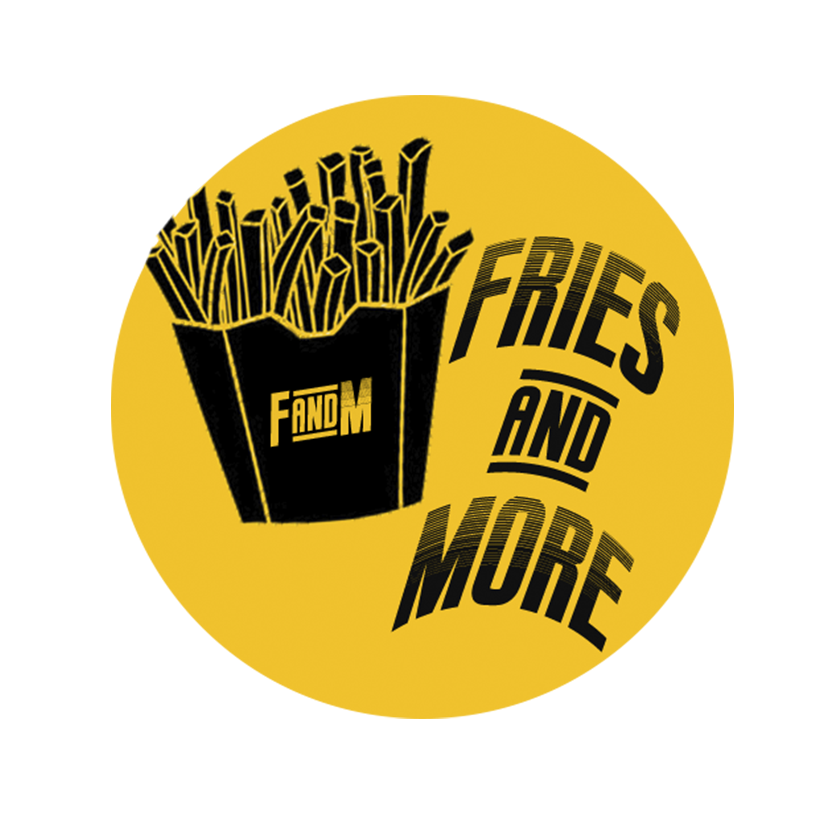 Fries and More